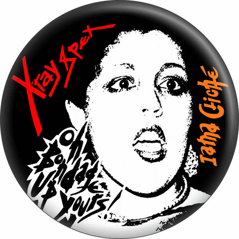 1 1/4” round pinback button of Poly Styrene of the band X-Ray Spex