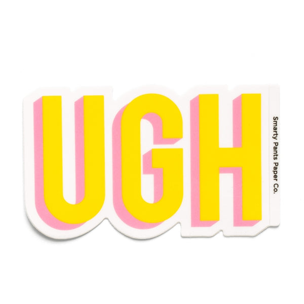 Die-cut matte vinyl sticker with message “UGH” in bright yellow with pink shading. Shown with easy crack and peel logo tab