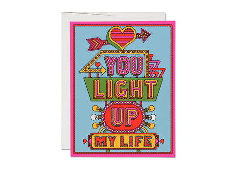 "You Light Up My Life" text in stacked lightup signage illustrated image heavyweight card stock offset printed note card