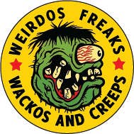 1.25" pinback button with yellow background and "Weirdos Freaks Wackos and Creeps" message and one-eyed green monster