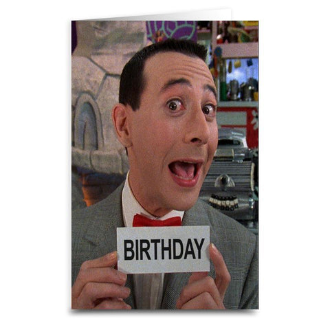 Rectangular printed note card with photograph of Pee Wee Herman in the Playhouse holding the “Word of the Day” paper which reads “BIRTHDAY”