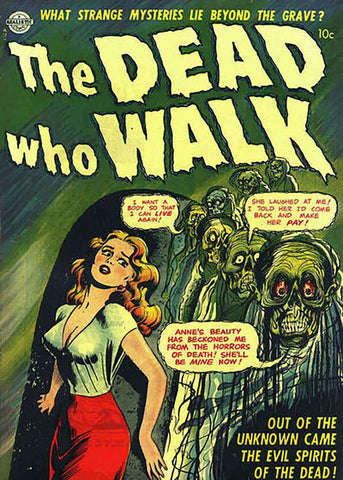 Vintage comic book cover titled 'The Dead Who Walk' with a woman and zombies.