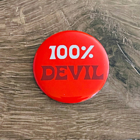 2.25" red round pinback button with message "100% DEVIL" written in white and dark red