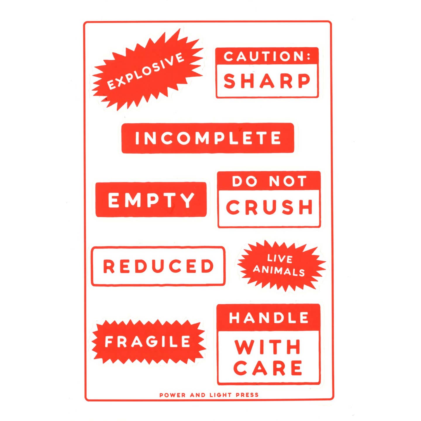 sheet of red and white matte finish shipping style stickers "EXPLOSIVE" "CAUTION: SHARP" "INCOMPLETE" "EMPTY" "DO NOT CRUSH" "REDUCED" "LIVE ANIMALS" "FRAGILE" "HANDLE WITH CARE"