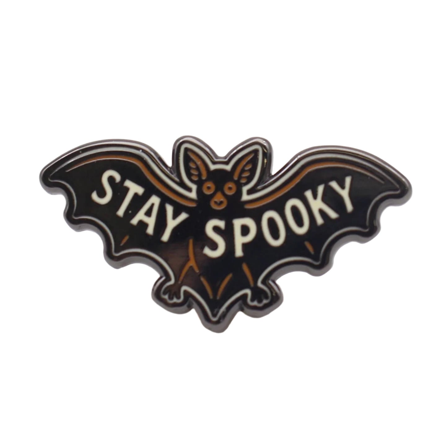 gunmetal enamel pin with brown and white details of bat with outstretched wings and message "STAY SPOOKY" in white