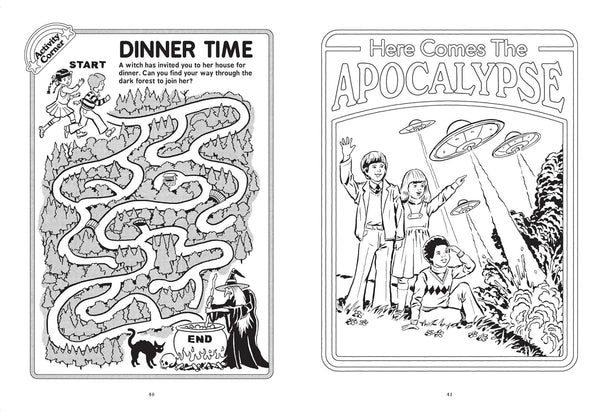 Let's Summon Demons: A Creepy Coloring & Activity Book "Dinner Time" and "Here Comes The Apocalypse" pages