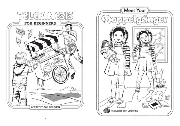 Let's Summon Demons: A Creepy Coloring & Activity Book "Telekinesis For Beginners" and "Meet Your Doppelganger" pages