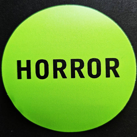3" round vinyl green sticker with HORROR  text in black