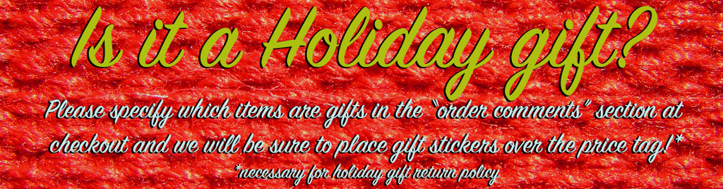 Holiday Gift Return Policy