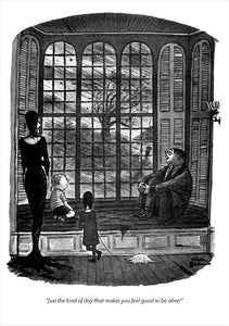 Rectangular birthday card with Charles Addams illustration of the Addams Family looking out their window at a windstorm with caption Just the kind of day that makes you feel good to be alive!”