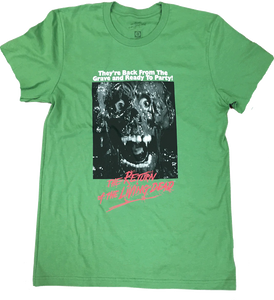 "The Return of the Living Dead" red title text under and "they're back form the dead and ready to party" white text over Tarman character movie poster image on fitted 100% cotton green men's sizing t-shirt