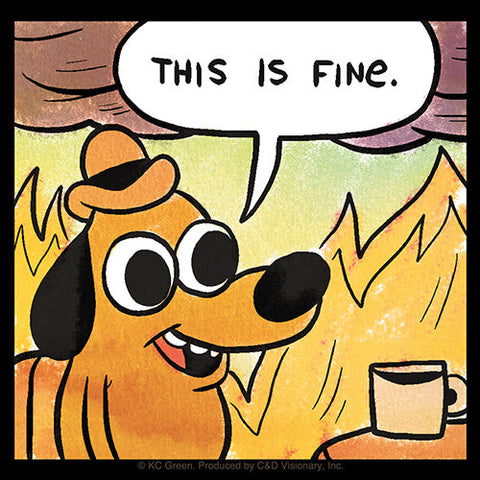 Square sticker of KC Green “This is fine” dog