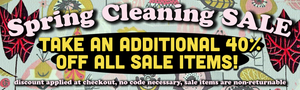 "Spring Cleaning Sale" take an additional 40% off all Sale items! info graphic