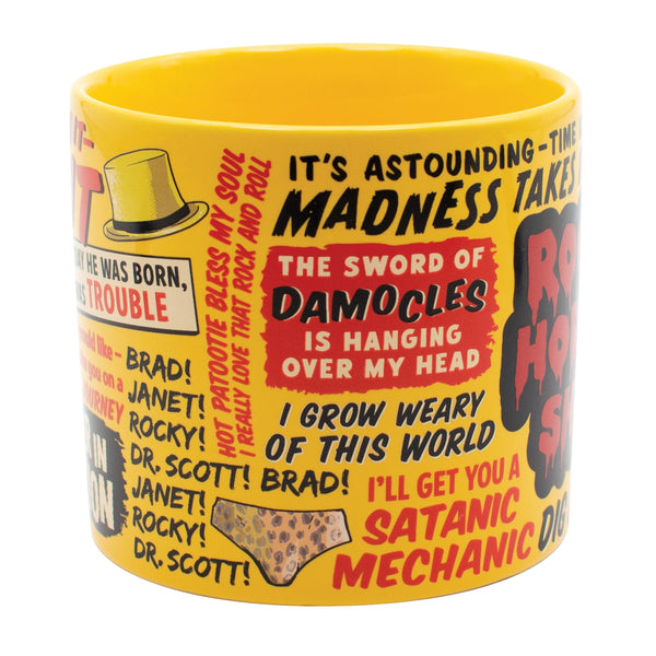 Yellow mug with quotes from the Rocky Horror Picture Show shown from the front