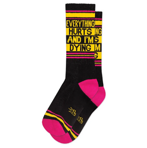 pair "Everything Hurts and I'm Dying" text on black with yellow and hot pink ribbed knit crew length gym socks