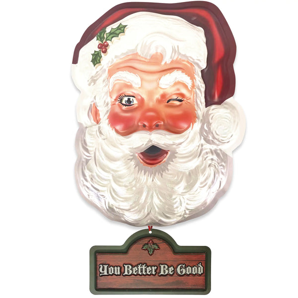 Hollydaze winking expression "Classic Santa" vacu-form plastic wall decor and "You Better Be Good" message plaque