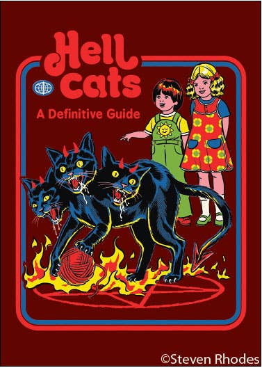 Steven Rhodes Sinister 70s "Hell Cats: A Definitive Guide" book cover style illustrated rectangular refrigerator magnet