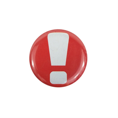 white on red exclamation point 1.5" round metal pinback button