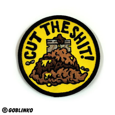 3" round embroidered sew on "Cut The Shit!" text over illustrated pile of shit and razorblade image yellow with black embroidery patch