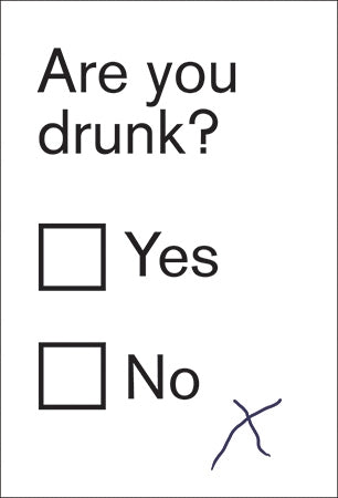 "Are You Drunk?" black text white background 4" x 6" notecard