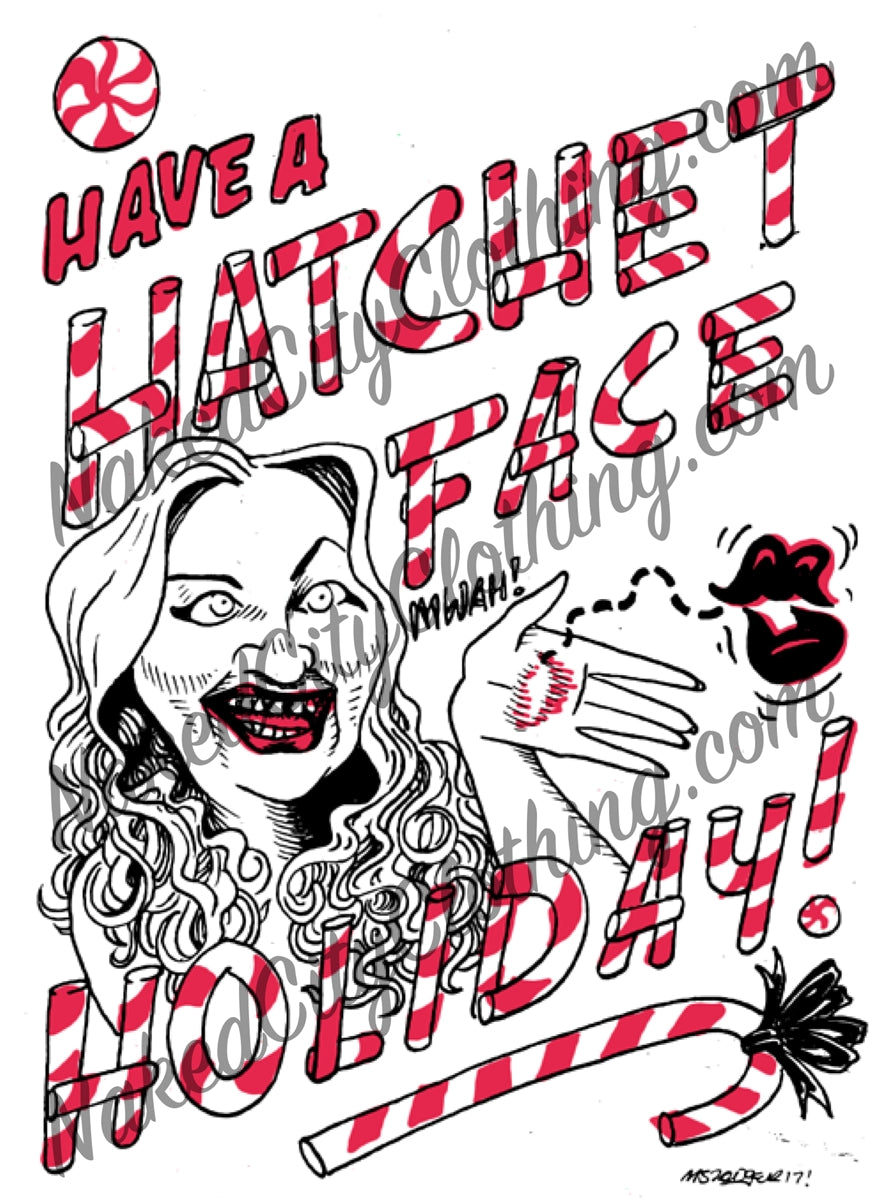 "Have a Hatchet Face Holiday" text Limited Edition  5" x 7" John Waters Christmas Card featuring Hatchet Face blowing a kiss by Portland Artist Matt Stanger