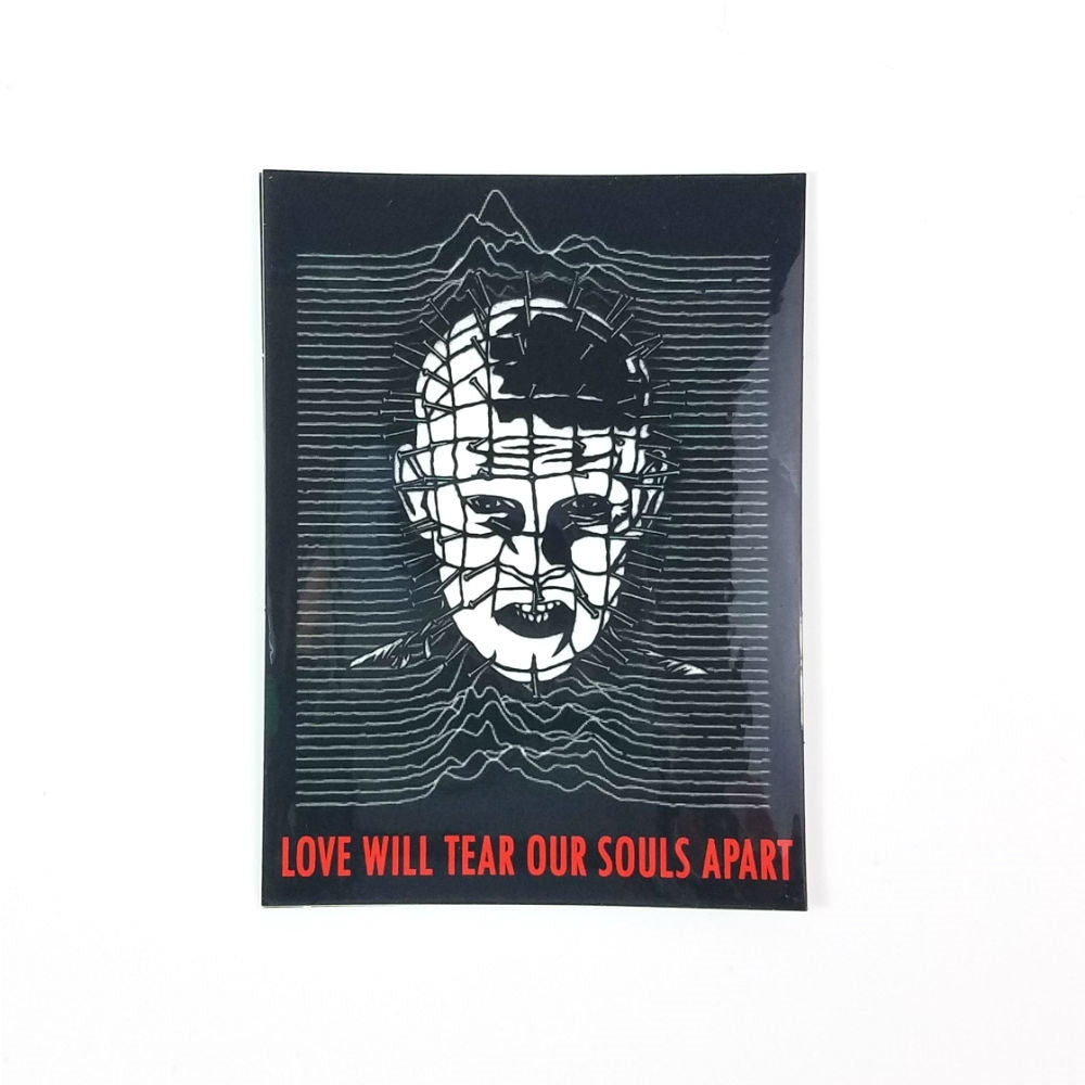 "Love Will Tear Our Souls Apart" Hellraiser/Joy Division mash up vinyl sticker